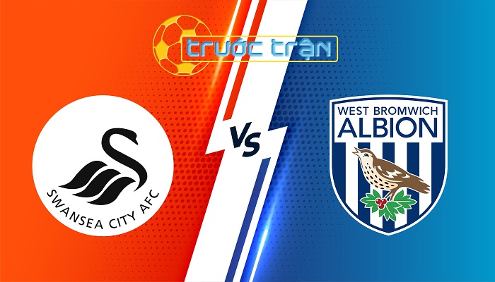 Swansea City vs West Brom – Soi kèo hôm nay 19h30 04/01/2024 – Hạng Nhất Anh
