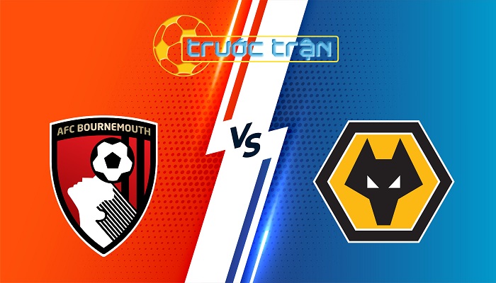 Bournemouth vs Wolves – Soi kèo hôm nay 22h00 22/02/2025 – Ngoại Hạng Anh