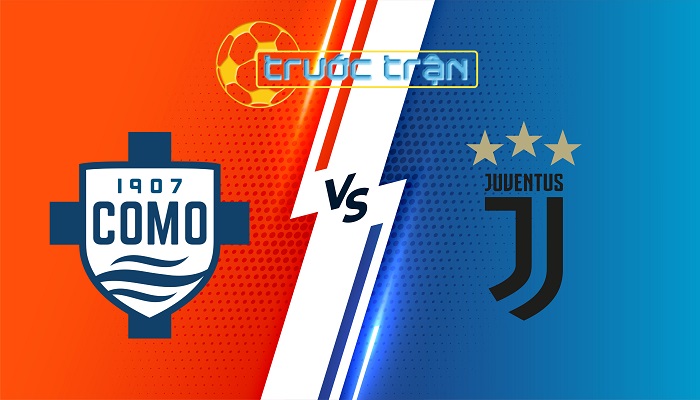 Como vs Juventus – Soi kèo hôm nay 02h45 08/02/2025 – VĐQG Italia