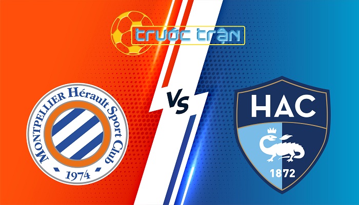 Montpellier vs Le Havre – Soi kèo hôm nay 22h15 06/04/2025 – VĐQG Pháp