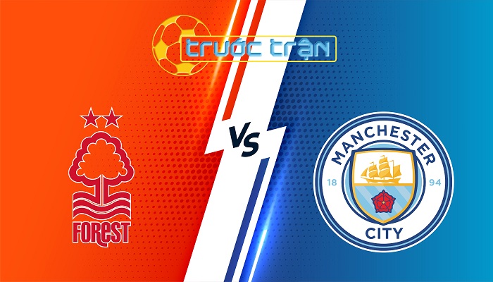 Nottingham vs Man City – Soi kèo hôm nay 22h30 27/04/2025 – FA Cup