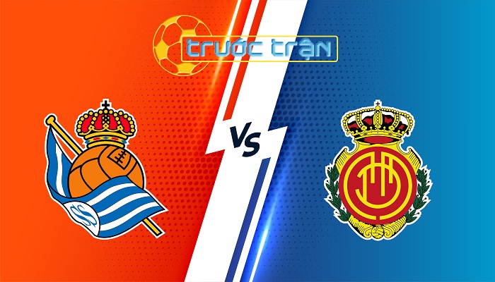 Real Sociedad vs Mallorca – Soi kèo hôm nay 02h30 25/09/2025 – VĐQG Tây Ban Nha