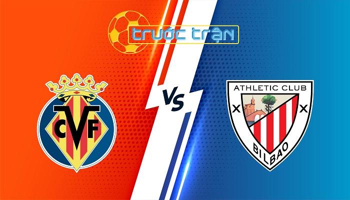 Villarreal vs Athletic Bilbao – Soi kèo hôm nay 02h00 28/09/2025 – VĐQG Tây Ban Nha