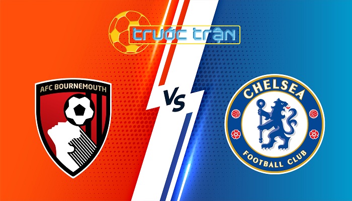 Bournemouth vs Chelsea – Soi kèo hôm nay 22h00 06/12/2025 – Ngoại Hạng Anh