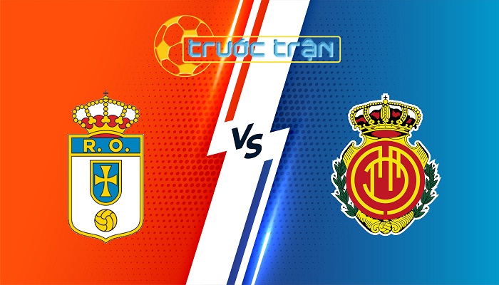 Real Oviedo vs Mallorca – Soi kèo hôm nay 03h00 06/12/2025 – VĐQG Tây Ban Nha